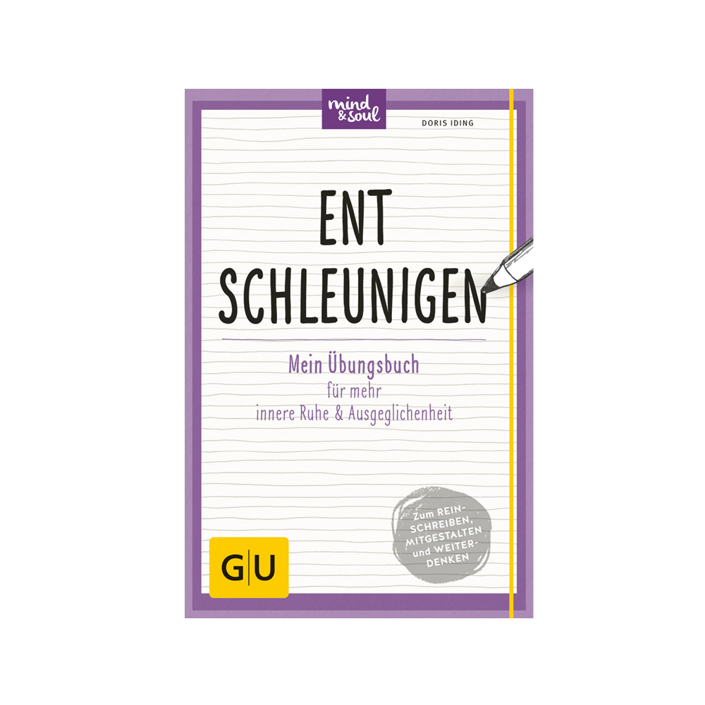 GU Mind & Soul Übungsbuch "Entschleunigen"