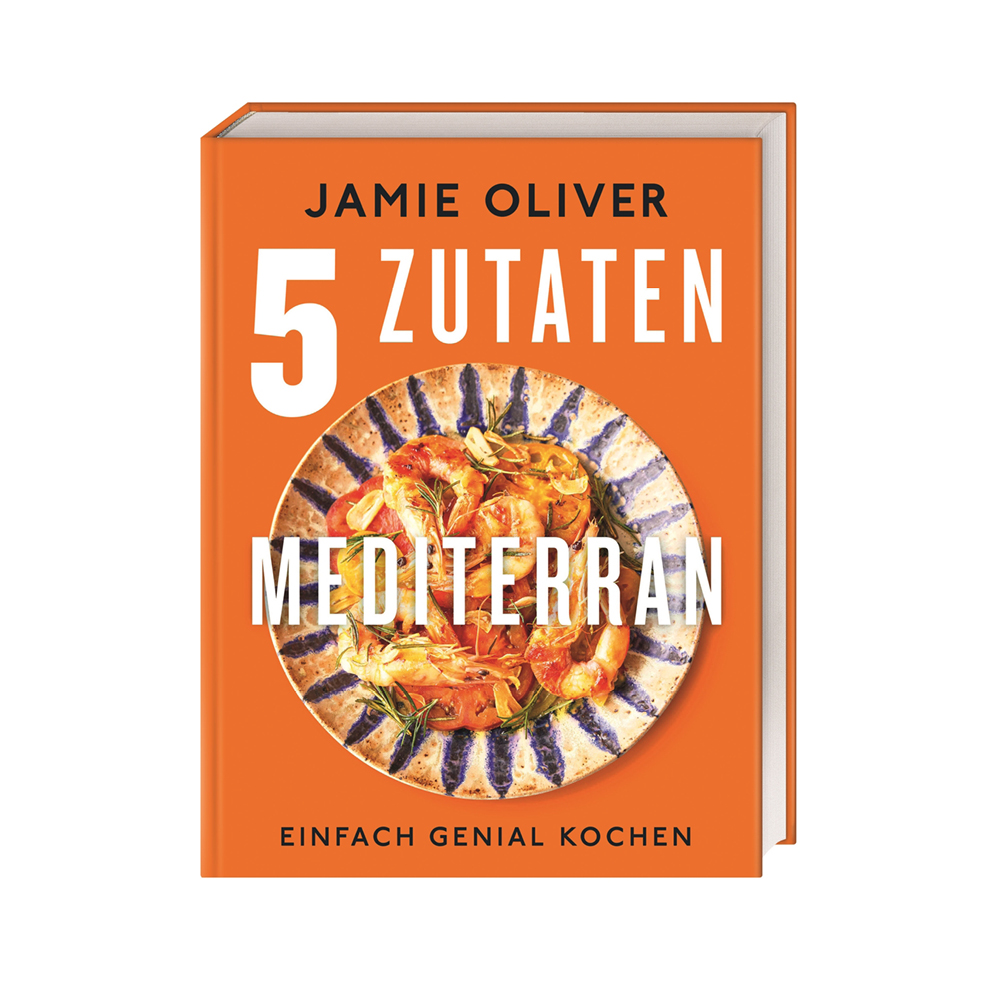 Jamie Oliver, Kochbuch "5 Zutaten mediterran"